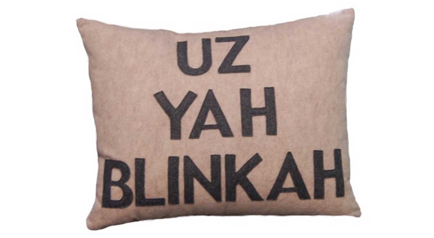 Uz Yah Blinkah Pillow